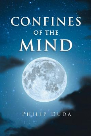 Livre Confines of the Mind Philip Duda