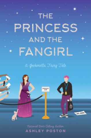 Carte Princess and the Fangirl Ashley Poston