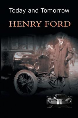 Книга Today and Tomorrow Henry Ford
