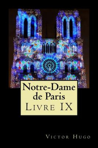 Carte Notre-Dame de Paris (Livre IX) Victor Hugo