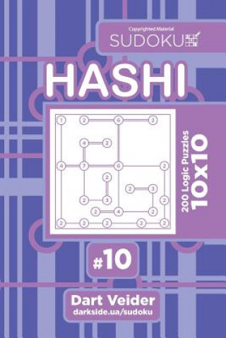 Kniha Sudoku Hashi - 200 Logic Puzzles 10x10 (Volume 10) Dart Veider