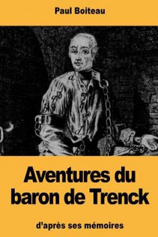 Kniha Aventures du baron de Trenck Paul Boiteau