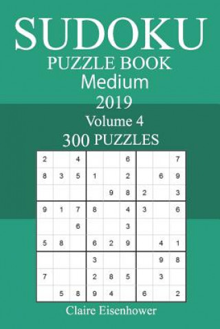 Livre 300 Medium Sudoku Puzzle Book 2019 Claire Eisenhower