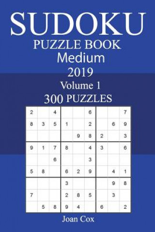 Kniha 300 Medium Sudoku Puzzle Book 2019 Joan Cox