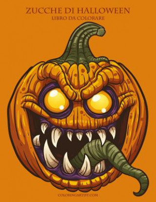Kniha Zucche di Halloween Libro da Colorare 1 Nick Snels
