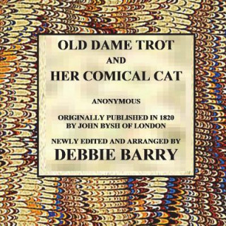 Книга Old Dame Trot and Her Comical Cat Anonymous