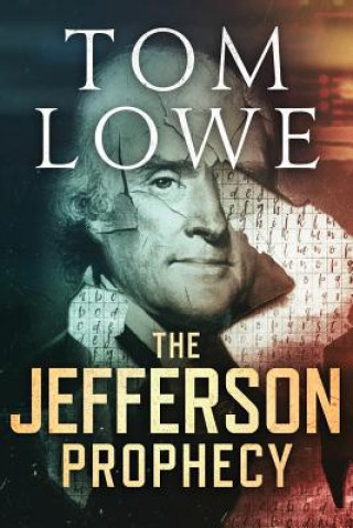 Carte The Jefferson Prophecy Tom Lowe