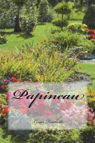 Libro Papineau M Louis Frechette