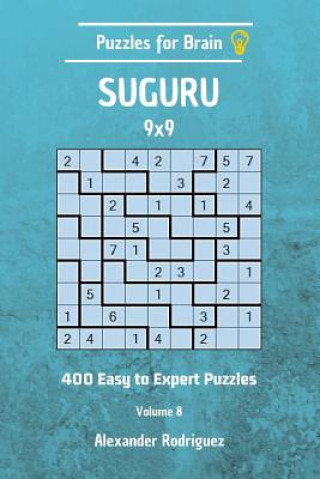 Libro Puzzles for Brain Suguru - 400 Easy to Expert 9x9 vol. 8 Alexander Rodriguez