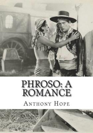 Knjiga Phroso: A Romance Anthony Hope
