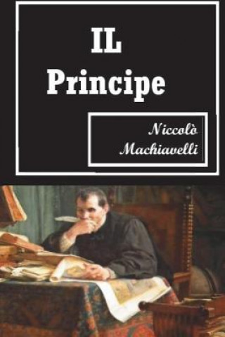 Carte IL Principe (Italian Edition) Niccolo Machiavelli