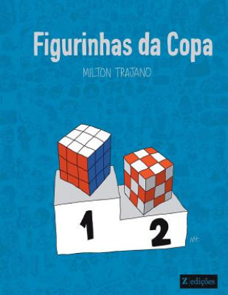 Könyv Figurinhas da Copa Mr Milton Trajano