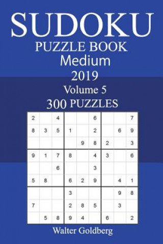 Carte 300 Medium Sudoku Puzzle Book 2019 Walter Goldberg