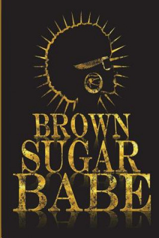 Carte Brown Sugar Babe Hakim Bey