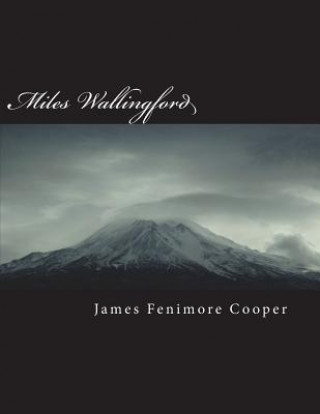 Carte Miles Wallingford James Fenimore Cooper