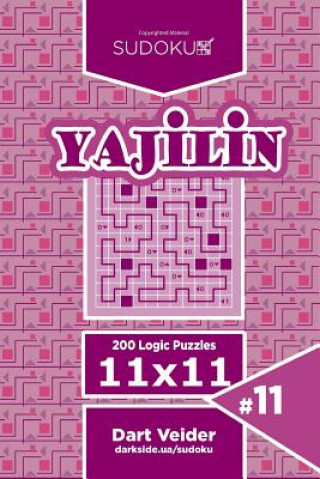 Book Sudoku Yajilin - 200 Logic Puzzles 11x11 (Volume 11) Dart Veider