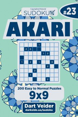 Könyv Sudoku Akari - 200 Easy to Normal Puzzles 9x9 (Volume 23) Dart Veider