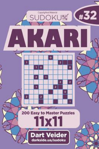 Könyv Sudoku Akari - 200 Easy to Master Puzzles 11x11 (Volume 32) Dart Veider