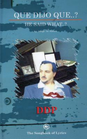 Knjiga Que Dijo Que..? Diego de Pietri