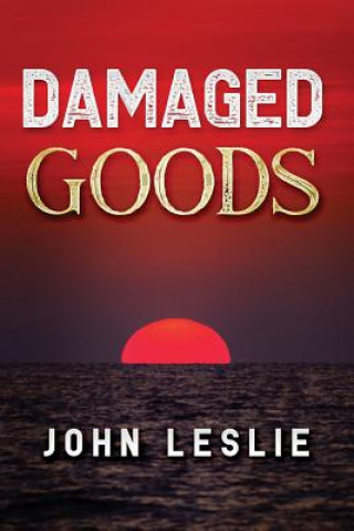 Knjiga Damaged Goods John Leslie