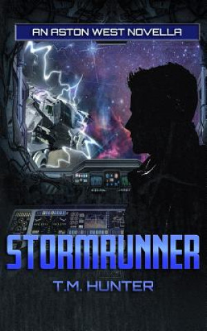 Knjiga Stormrunner T M Hunter