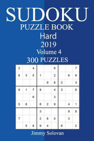 Carte 300 Hard Sudoku Puzzle Book 2019 Jimmy Solovan