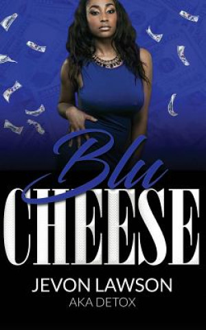 Knjiga Blu Cheese Jevon Lawson