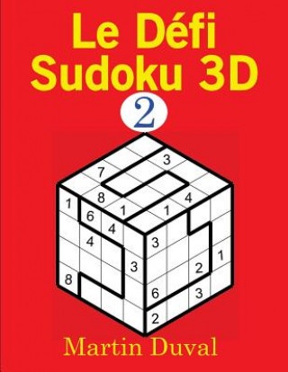 Книга Le Defi Sudoku 3D v 2 Martin Duval