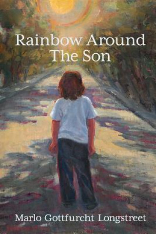 Knjiga Rainbow Around The Son MARLO GO LONGSTREET