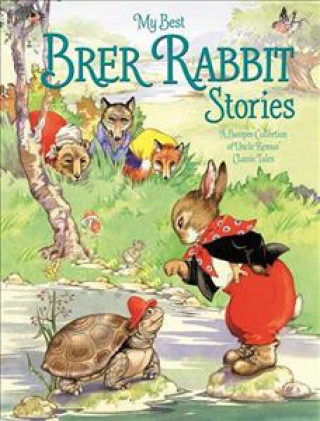 Книга My Best Brer Rabbit Stories Harris