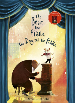 Knjiga Bear, The Piano, The Dog and the Fiddle David Litchfield