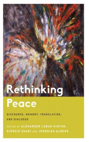 Livro Rethinking Peace Alexander Laban Hinton