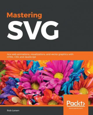 Libro Mastering SVG Rob Larsen