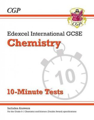 Kniha Grade 9-1 Edexcel International GCSE Chemistry: 10-Minute Tests (with answers) CGP Books