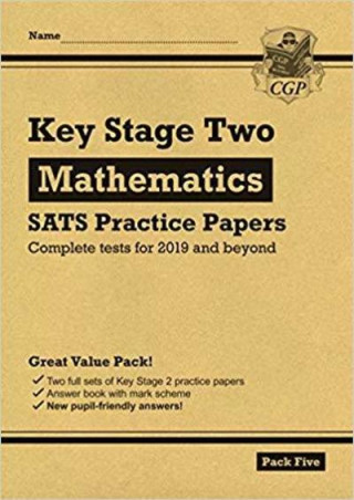 Carte New KS2 Maths SATS Practice Papers: Pack 5 - for the 2023 tests (with free Online Extras) CGP Books