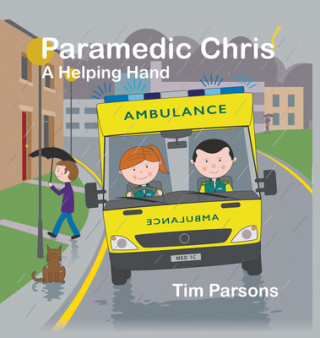 Kniha Paramedic Chris: A Helping Hand Tim Parsons