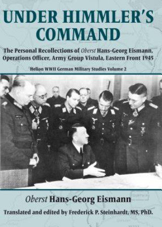 Knjiga Under Himmler's Command Hans-Georg Eismann