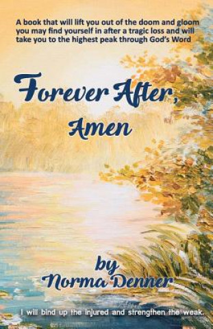 Kniha Forever After, Amen Norma Denner