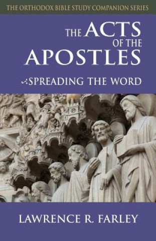Könyv Acts of the Apostles Lawrence R. Farley