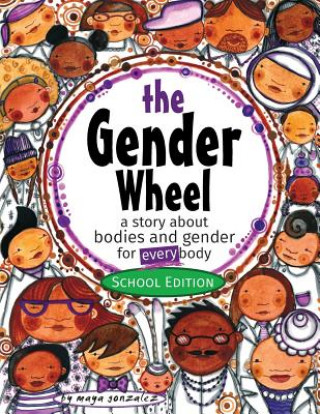 Libro Gender Wheel - School Edition Maya Gonzalez