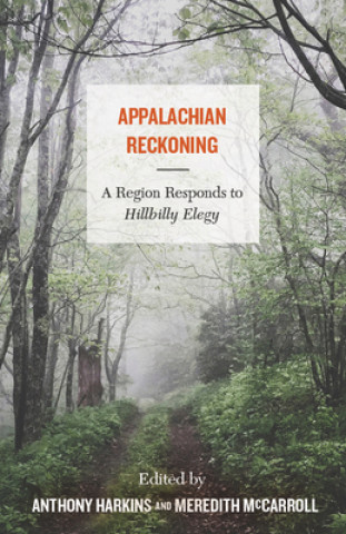 Carte Appalachian Reckoning Anthony Harkins