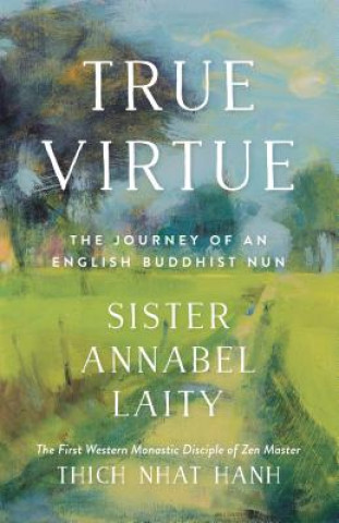 Książka True Virtue Sister Annabel Laity