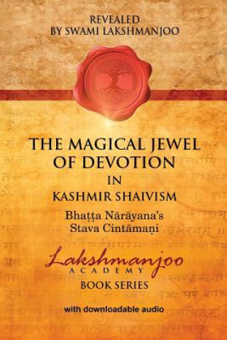 Book Magical Jewel of Devotion in Kashmir Shaivism Swami Lakshmanjoo