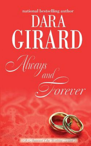 Knjiga Always and Forever Dara Girard