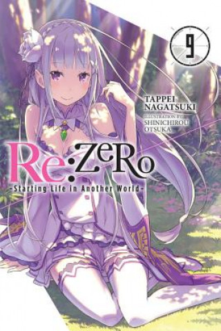 Kniha re:Zero Starting Life in Another World, Vol. 9 (light novel) Tappei Nagatsuki