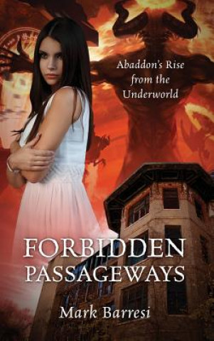 Kniha Forbidden Passageways Mark Barresi