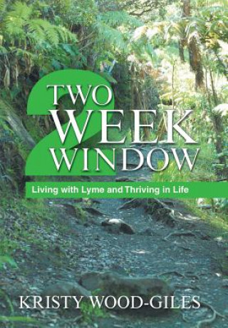 Knjiga Two Week Window Kristy Wood-Giles