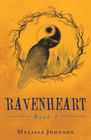 Libro Ravenheart Melissa Johnson