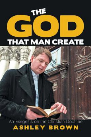 Book God That Man Create Ashley Brown