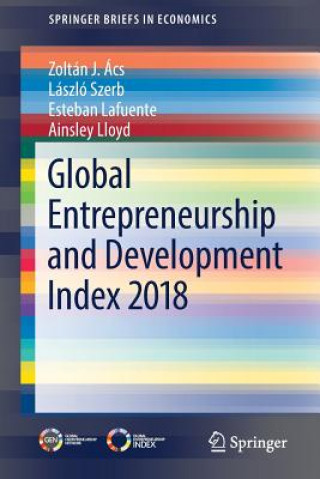 Książka Global Entrepreneurship and Development Index 2018 Zoltan Acs